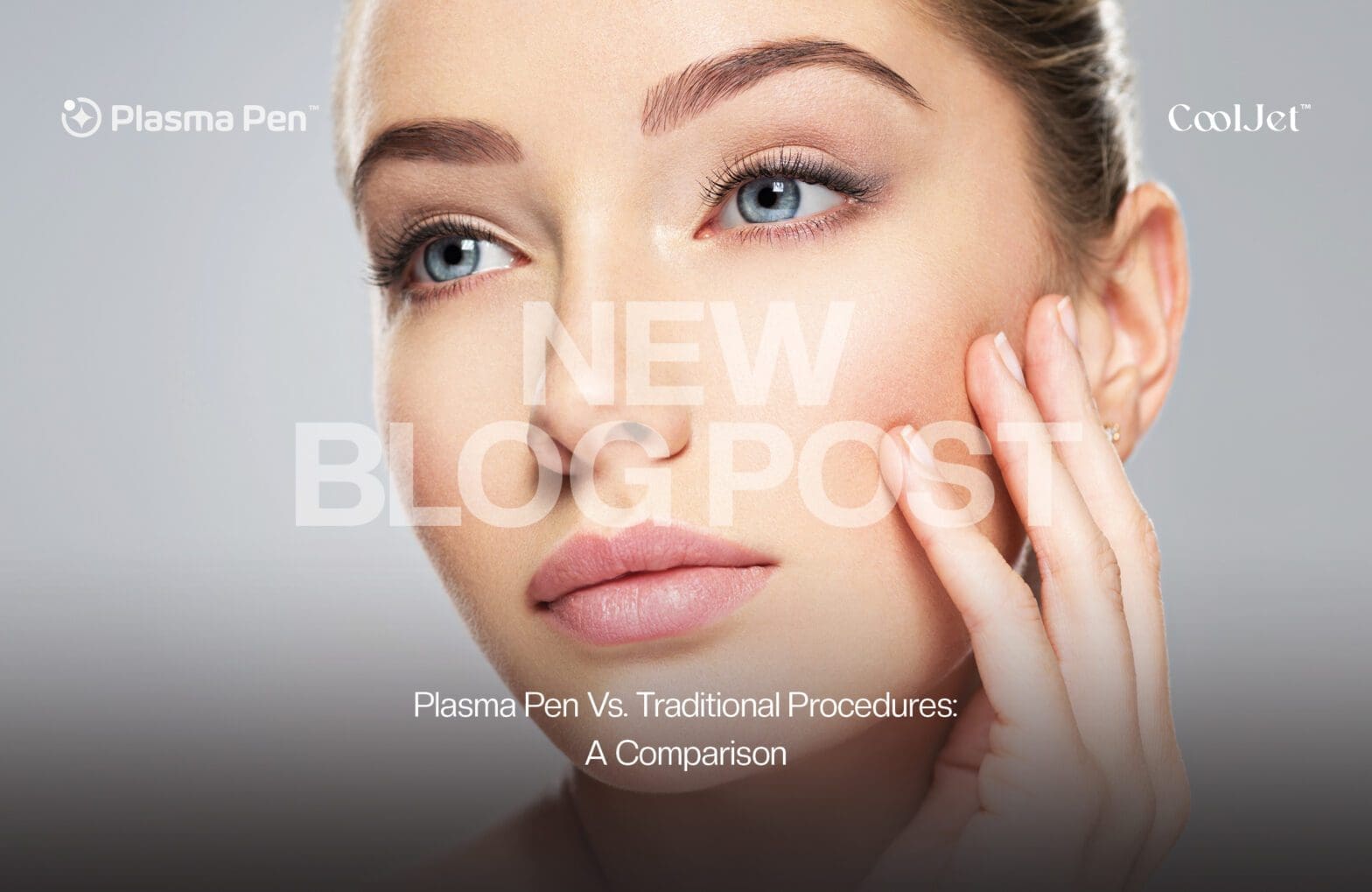 Plasma Pen vs. Traditional Procedures: A Comparison